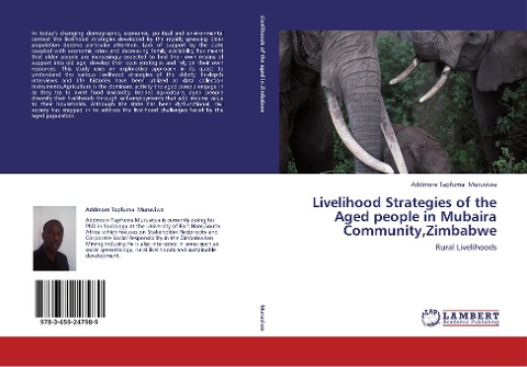Livelihood Strategies of the Aged people in Mubaira Community,Zimbabwe: Rural Livelihoods