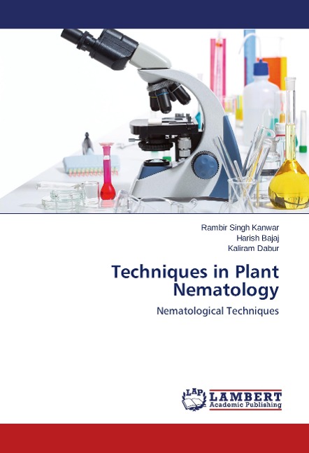 Techniques in Plant Nematology: Nematological Techniques