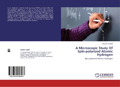 A Microscopic Study Of Spin-polarized Atomic Hydrogen: Spin-polarized Atomic Hydrogen