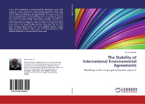 The Stability of International Environmental Agreements: Modelling studies using a game-theoretic approach