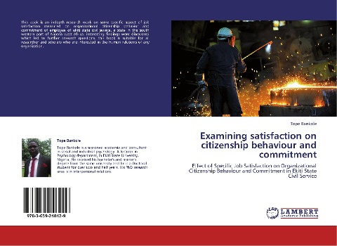 Examining satisfaction on citizenship behaviour and commitment: Effect of Specific Job Satisfaction on Organizational Citizenship Behaviour and Commitment in Ekiti State Civil Service