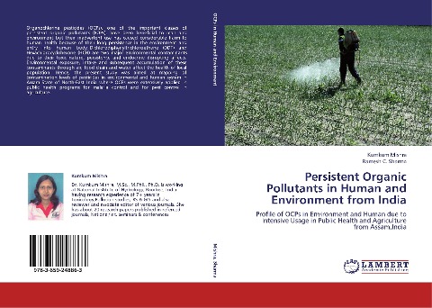 Persistent Organic Pollutants in Human and Environment from India: Profile of OCPs in Environment and Human  due to Intensive Usage in Public Health and Agriculture from Assam,India