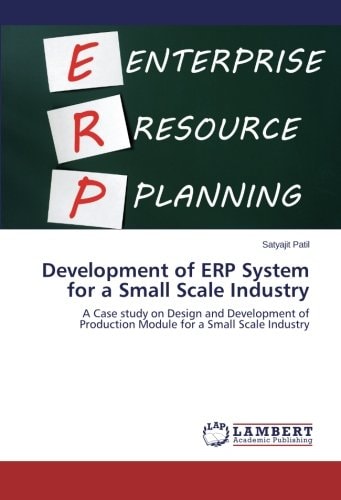 Development of Erp System for a Small Scale Industry