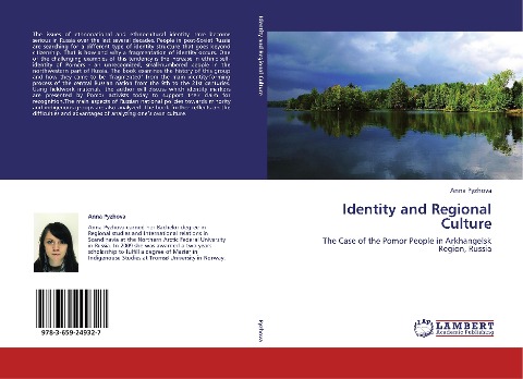 Identity and Regional Culture: The Case of the Pomor People in Arkhangelsk Region, Russia
