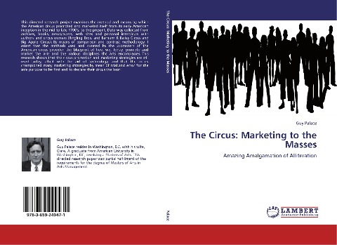 The Circus: Marketing to the Masses: Amazing Amalgamation of Alliteration