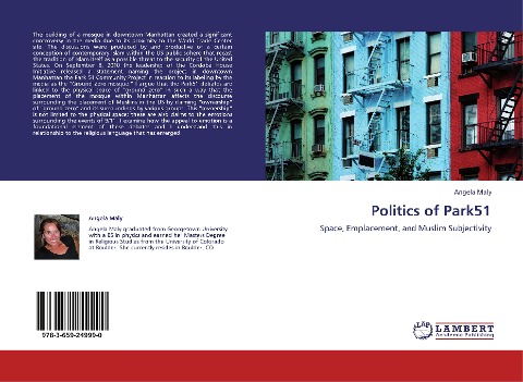 Politics of Park51: Space, Emplacement, and Muslim Subjectivity
