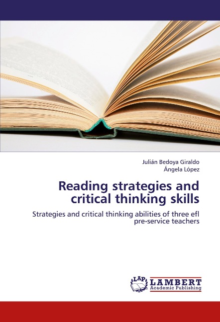 Reading strategies and critical thinking skills: Strategies and critical thinking abilities of three efl pre-service teachers