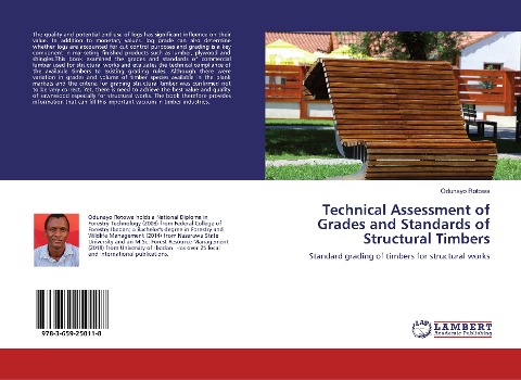 Technical Assessment of Grades and Standards of Structural Timbers: Standard grading of timbers for structural works