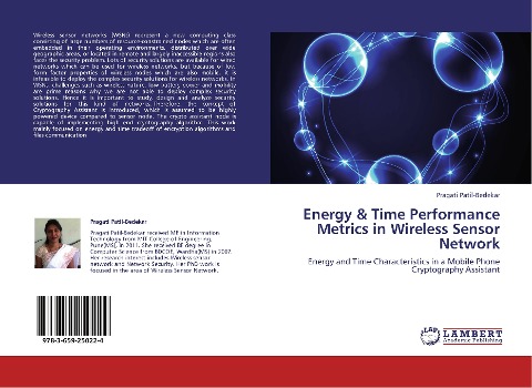 Energy & Time Performance Metrics in Wireless Sensor Network: Energy and Time Characteristics in a Mobile Phone Cryptography Assistant