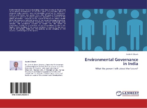 Environmental Governance in India: What the present tells about the future?