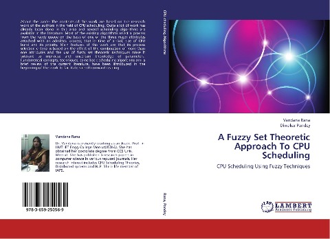 A Fuzzy Set Theoretic Approach To CPU Scheduling: CPU Scheduling Using Fuzzy Techniques