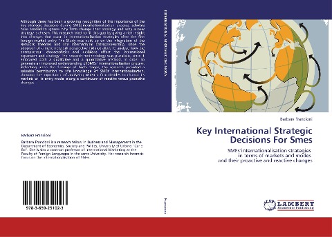 Key International Strategic Decisions For Smes: SMEs'internationalisation strategies    in terms of markets and modes   and their proactive and reactive changes