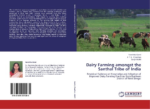 Dairy Farming amongst the Santhal Tribe of India: Empirical Evidence on Knowledge and Adoption of Improved Dairy Farming Practices from Burdwan District of West Bengal