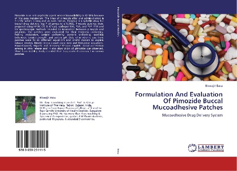Formulation And Evaluation Of Pimozide Buccal Mucoadhesive Patches: Mucoadhesive Drug Delivery System