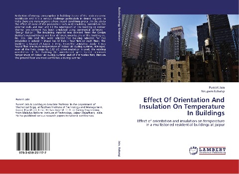 Effect Of Orientation And Insulation On Temperature In Buildings: Effect of orientation and insulation on temperature in a multistoried residential buildings at jaipur