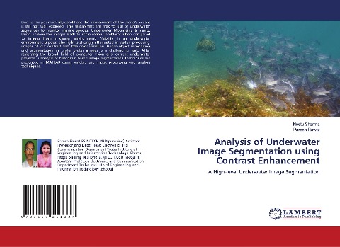 Analysis of Underwater Image Segmentation using Contrast Enhancement: A High-level Underwater Image Segmentation