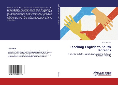 Teaching English to South Koreans: It is better to light a candle than curse the darkness (Chinese Proverb)