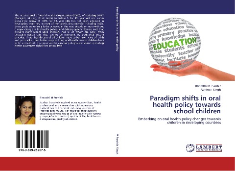 Paradigm shifts in oral health policy towards school children: Embarking on oral health policy changes towards children in developing countries