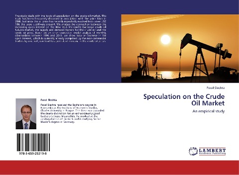 Speculation on the Crude Oil Market: An empirical study