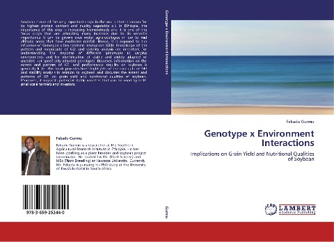 Genotype x Environment Interactions: Implications on Grain Yield and Nutritional Qualities of Soybean
