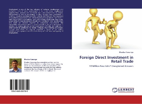 Foreign Direct Investment in Retail Trade: 10 Million New Jobs? Unexplained Answers