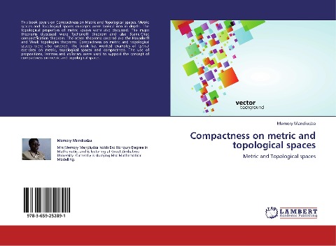 Compactness on metric and topological spaces: Metric and Topological spaces