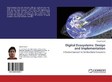Digital Ecosystems: Design and Implementation: A Practical Approach for Building Digital Ecosystems