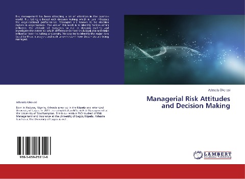 Managerial Risk Attitudes and Decision Making
