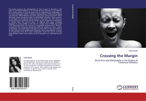 Crossing the Margin: Minorities and Marginality in the Drama of Tennessee Williams