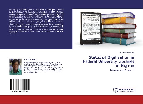 Status of Digitization in Federal University Libraries in Nigeria: Problems and Prospects
