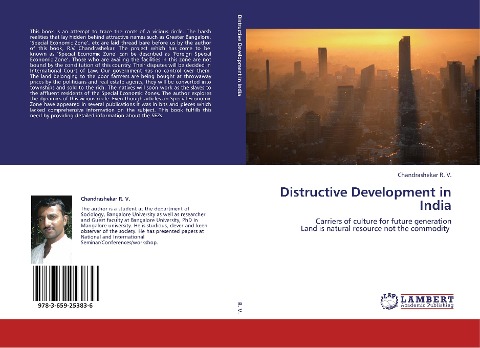Distructive Development in India: Carriers of culture for future generation Land is natural resource not the commodity