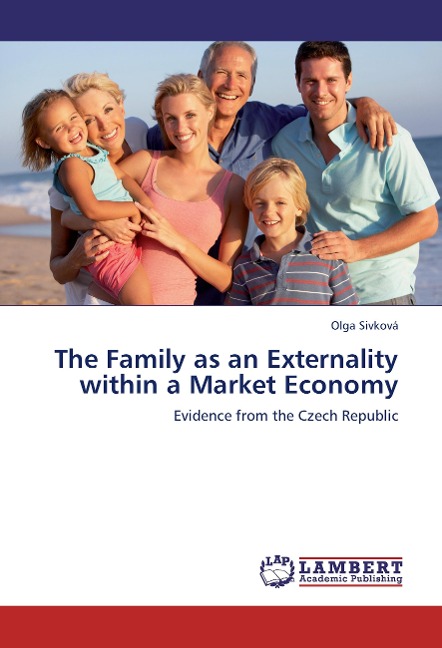 The Family as an Externality within a Market Economy: Evidence from the Czech Republic