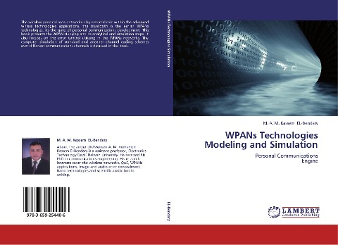 WPANs Technologies Modeling and Simulation: Personal Communications Engine