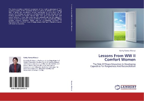 Lessons From WW II Comfort Women: The Role Of Peace Education In Developing Capacities For Forgiveness And Reconciliation