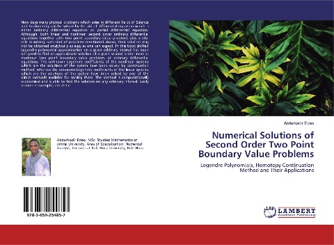 Numerical Solutions of Second Order Two Point Boundary Value Problems: Legendre Polynomials, Homotopy Continuation Method and Their Applications