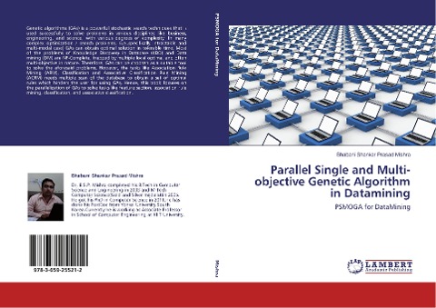 Parallel Single and Multi-objective Genetic Algorithm in Datamining: PSMOGA for DataMining