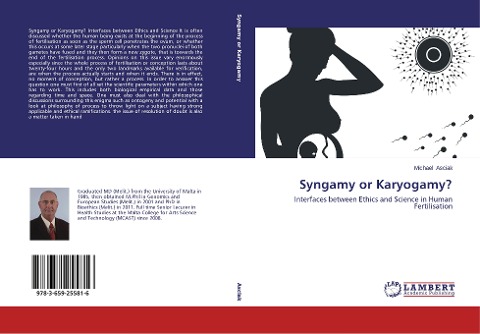 Syngamy or Karyogamy?: Interfaces between Ethics and Science in Human Fertilisation