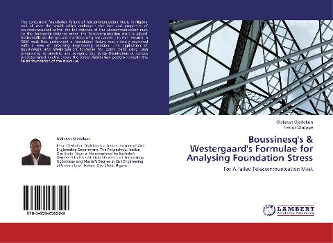Boussinesqs & Westergaards Formulae for Analysing Foundation Stress: For A failed Telecommunication Mast