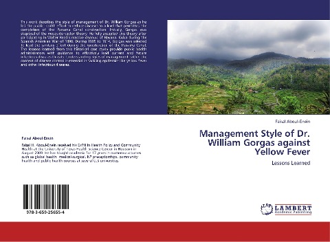 Management Style of Dr. William Gorgas against Yellow Fever: Lessons Learned