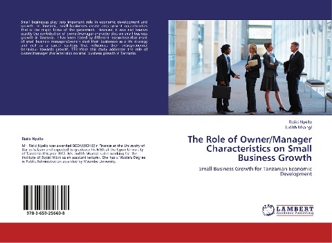 The Role of Owner/Manager Characteristics on Small Business Growth: Small Business Growth for Tanzanian Economic Development