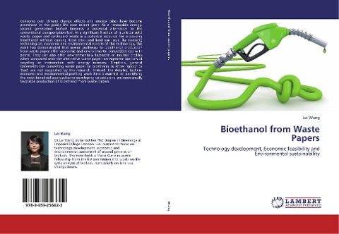 Bioethanol from Waste Papers: Technology development, Economic feasibility and Environmental sustainability