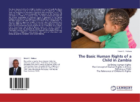 The Basic Human Rights of a Child in Zambia: Defining Human Rights The Concept of Human Rights in Africa Defining a Child The Relevance of Children's Rights