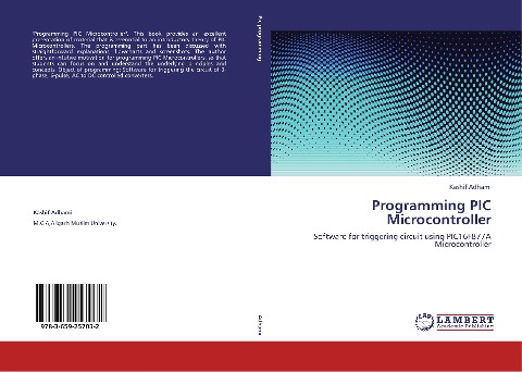 Programming PIC Microcontroller: Software for triggering circuit using PIC16F877A Microcontroller