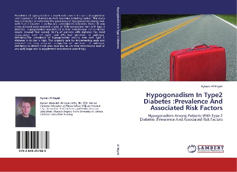 Hypogonadism In Type2 Diabetes :Prevalence And Associated Risk Factors: Hypogonadism Among Patients With Type 2 Diabetes :Prevalence And Associated Risk Factors