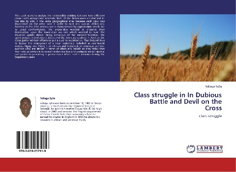 Class struggle in In Dubious Battle  and Devil on the Cross: class struggle