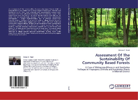 Assessment Of The Sustainability Of Community Based Forests: A Case of Mabadaga,Mbuyuni and Itamboleo Vvillages in Mapogoro,Chimala and Itamboleo Wards in Mbarali District