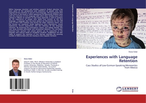 Experiences with Language Retention: Case Studies of Low German-Speaking Mennonites from Mexico