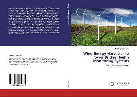 Wind Energy Harvester to Power Bridge Health  Monitoring Systems: Next Generation Design