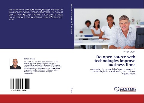 Do open source web technologies improve business firms: - Assessing the potential of open source web technologies in transforming the business organizations
