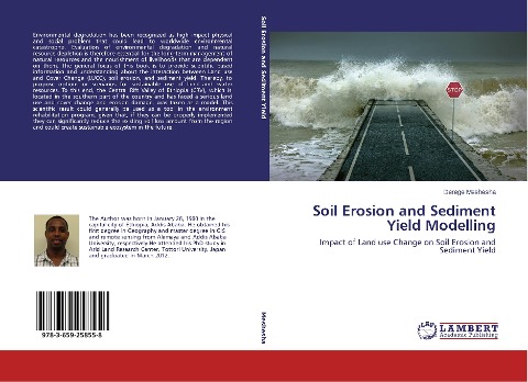 Soil Erosion and Sediment Yield Modelling: Impact of Land use Change on Soil Erosion and Sediment Yield